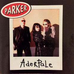 cd: Parker: Aderpale