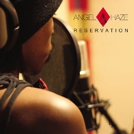 mp3: Angel Haze: Reservation