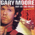 2cd: Gary Moore: Out in the fields - the very best of