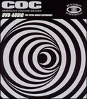  obestämt: Corrosion of Conformity: Americas Volume Dealer