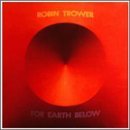 lp: Robin Trower: For earth below