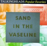 cd: Talking Heads: SAND IN THE VASELINE