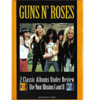 dvd: Guns N' Roses: 2 Classic Albums Under Review: Use Your Illusion 1and 2