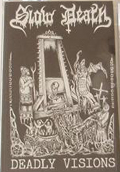 slow death:Deadly Visions