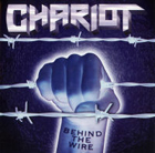 cd: Chariot: Behind the Wire