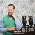 lp+cd: John Grant: Grey Tickles, Black pressure