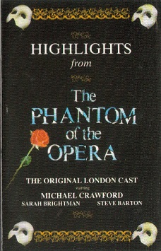 mc: Soundtrack: Highlights From The Phantom Of The Opera