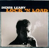 cd: Denis Leary: Lock'n'Load
