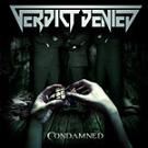 cd: Verdict Denied: Condamned