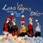 cd-digipak: Lars Vegas Trio: 10 Saker som Förstör en Jul