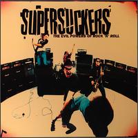 cd-digipak: SUPERSUCKERS: The Evil Powers Of Rock 'N' Roll