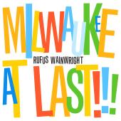 cd+dvd: Rufus Wainwright: Milwaukee at Last!!!
