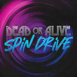 2cd gatefold: Dead Or Alive: Spin Drive