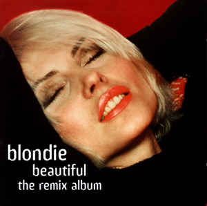 cd: Blondie: Beautiful - The Remix Album