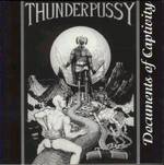 cd: Thunderpussy: Documents of Captivity