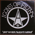 lp: Icons Of Filth/Fiend!: Not On Her Majesty's Service/Stand Alone