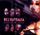 cd-digipak: Necrophagia: Goblins be Thine