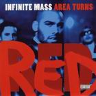 cd: Infinite Mass: Area Turns Red