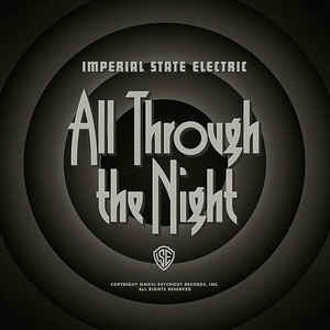  obestämt: Imperial State Electric: All Through the Night