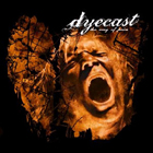 cd: Dyecrest: The Way Of Pain