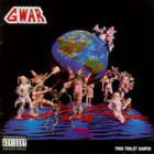 cd: GWAR: This Toilet Earth