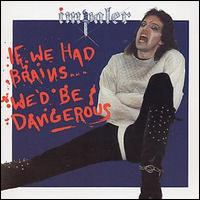 lp: Impaler: If We Had Brains We’d be Dangerous