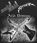 mc: Acid Evil / Demona: Acid Demons