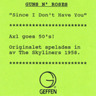 cd-singel: Guns N' Roses: Since I Don't Have You