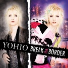 cd: Yohio: Break The Border