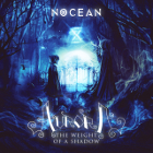 cd-digipak: Nocean: The Weight Of A Shadow