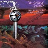 cd: Van der Graaf Generator: The Least We Can Do Is Wave to Each Other