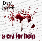 cd: Dead Meat: A Cry For Help