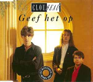 cd-maxi: Clouseau: Geef Het Op