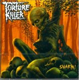 cd: Torture Killer: Swarm!