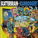 cd: Scatterbrain: Scamboogery