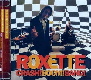 cd-digipak: Roxette: Crash! Boom! Bang!
