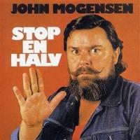 cd: John Mogensen: Stop En Halv