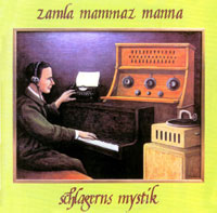 cd: Zamla Mammaz Manna: Schlagerns Mystik