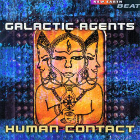 cd: Galactic Agents: Human Contact
