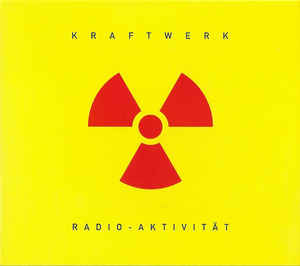 lp: KRAFTWERK: Radio-aktivität