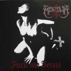 mini-lp: Marduk: Fuck Me Jesus