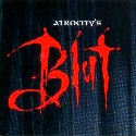 cd: Atrocity: Atrocity´s Blut