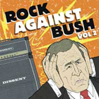cd+dvd: VA: Rock Against Bush Vol 2