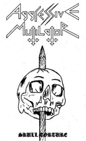 mc: Aggressive Mutilator: Skull Torture
