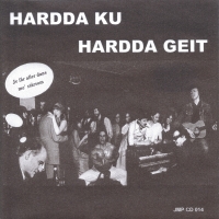 cd: Hardda Ku Hardda Geit: Je får aller dans me' stårsom