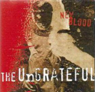cd: Ungrateful: New Blood