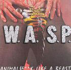  obestämt: W.A.S.P.: Animal (F**k Like a Beast)