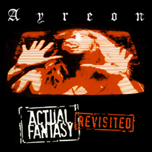 cd+dvd: Ayreon: Actual Fantasy Revisited