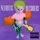  obestämt: Neurotic Outsiders: Neurotic Outsiders