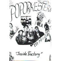 mc: Poporkestern: Inside Factory